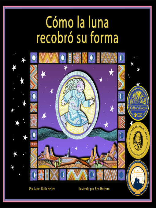 Title details for Cómo la Luna Recobró Su Forma by Janet Ruth Heller - Available